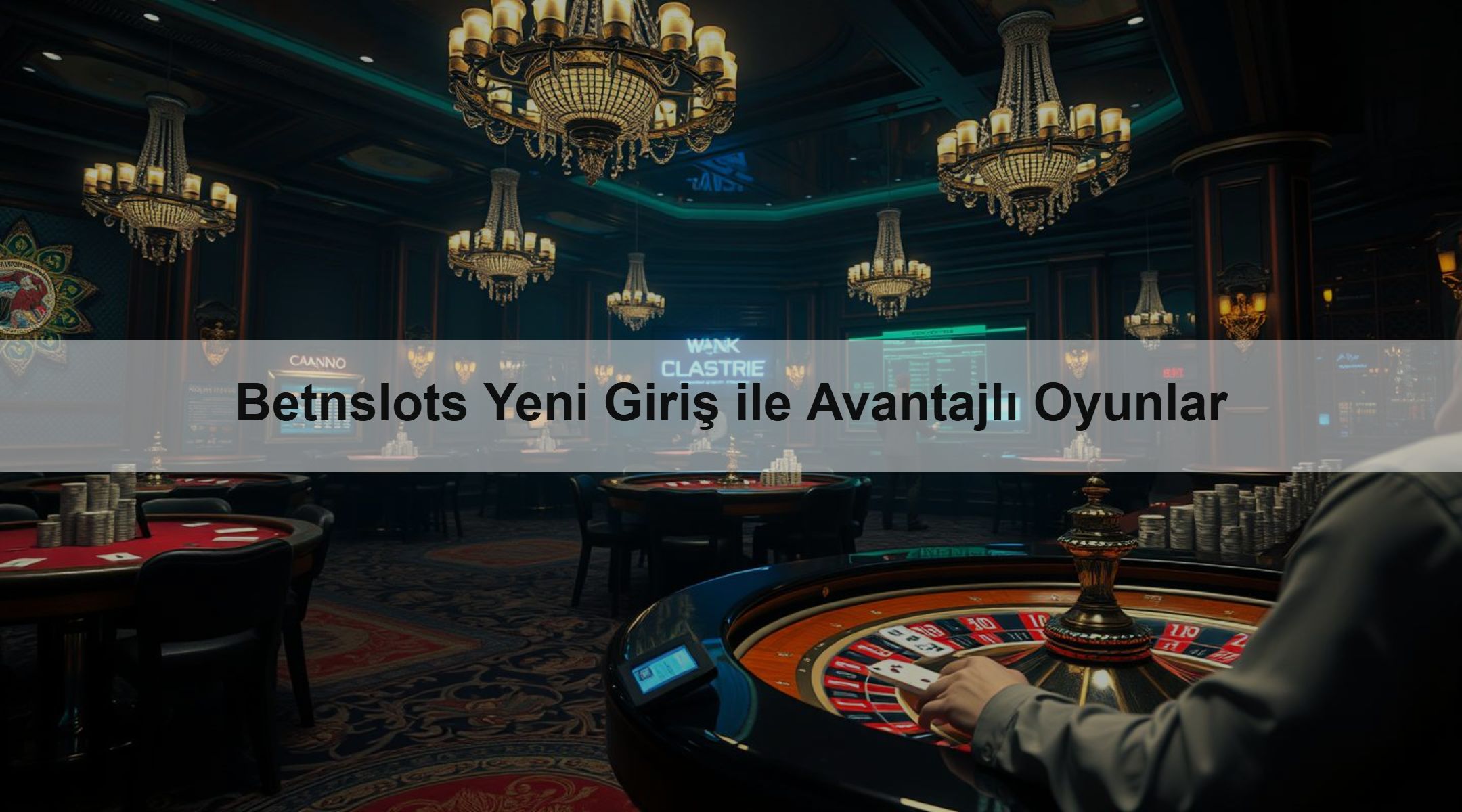 Betnslots Yeni Giriş ile Avantajlı Oyunlar
